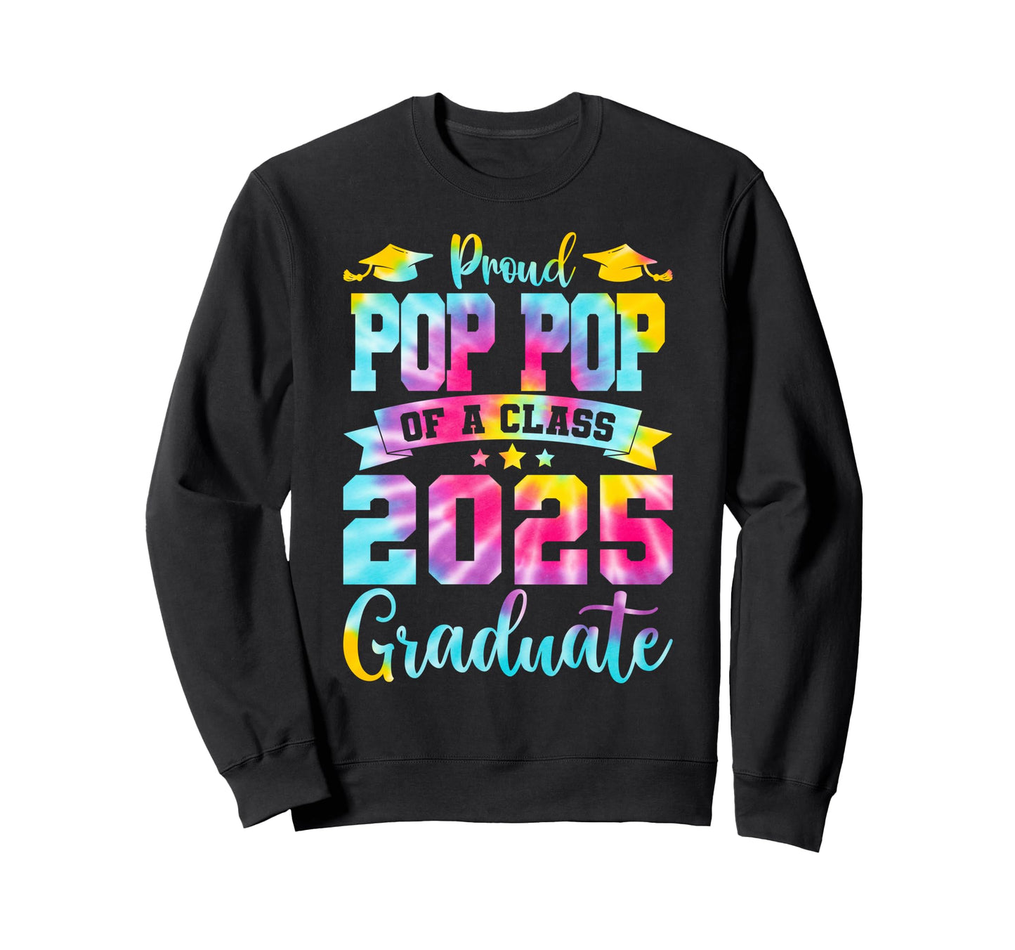 Pop Pop Senior 2025 Proud Pop Sweatshirt - Casual Everyday Wear Men Women - T-Shirt, Sweatshirt, Hoodie