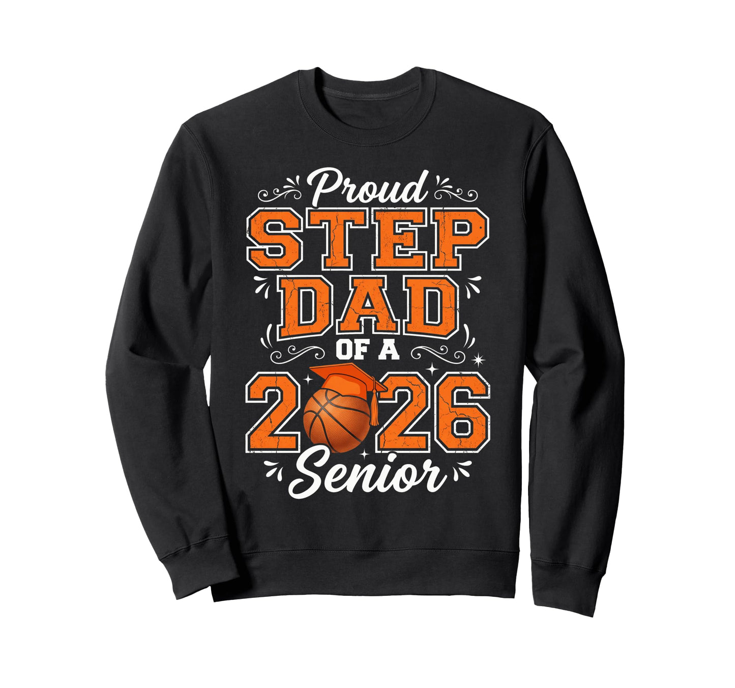 Groovy Proud Step Dad Class 2026 Sweatshirt - Aesthetic Graphic Unisex - T-Shirt, Sweatshirt, Hoodie
