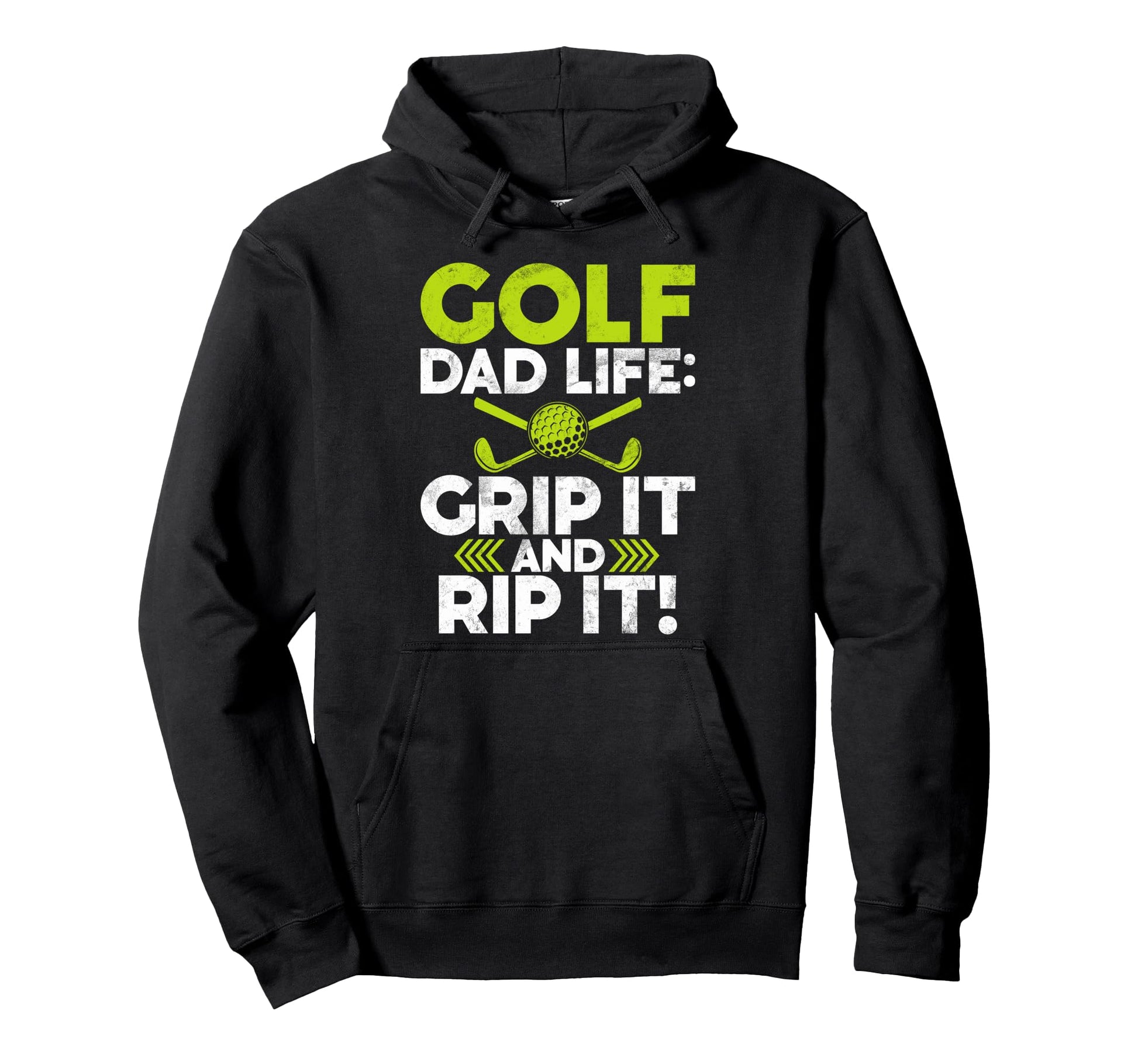 Grip It And Rip It Golf Dad Hoodie - Graphic Print for Adults - T-Shirt, Sweatshirt, Hoodie