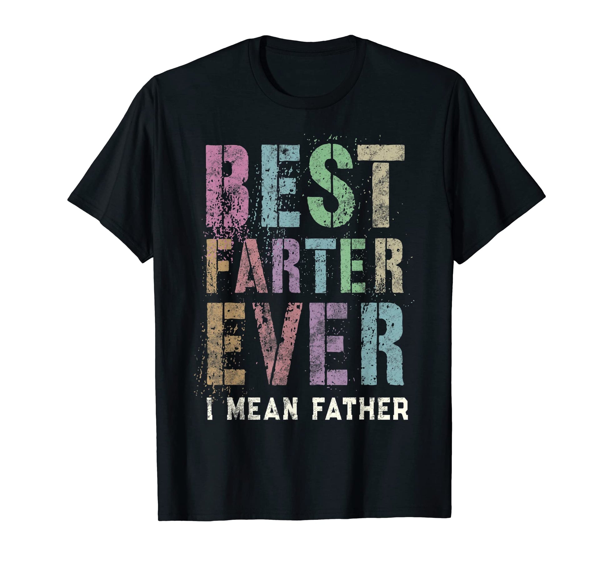 Funny Best Farter Ever Dad Hero Vacay T-Shirt - Unique Graphic Men Women - T-Shirt, Sweatshirt, Hoodie
