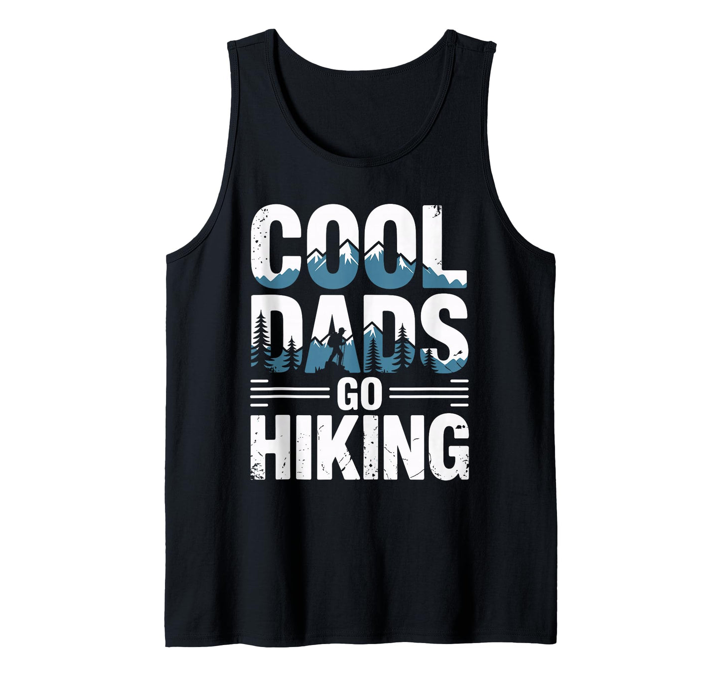 Funny Hiking Dad Fathers Day T-Shirt - Casual Everyday Wear Men Women - T-Shirt, Sweatshirt, Hoodie