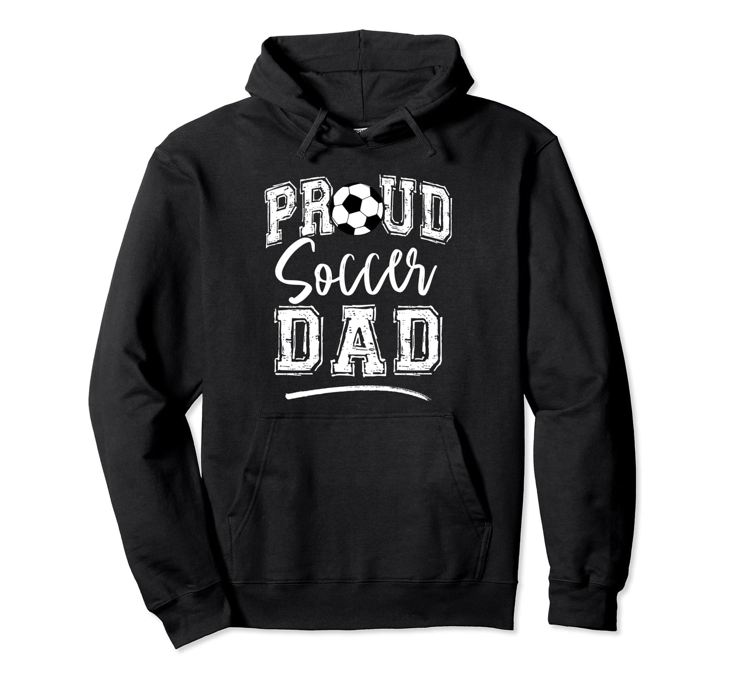 Proud Soccer Dad Funny Loudly Soccer Hoodie - Aesthetic Graphic Unisex - T-Shirt, Sweatshirt, Hoodie