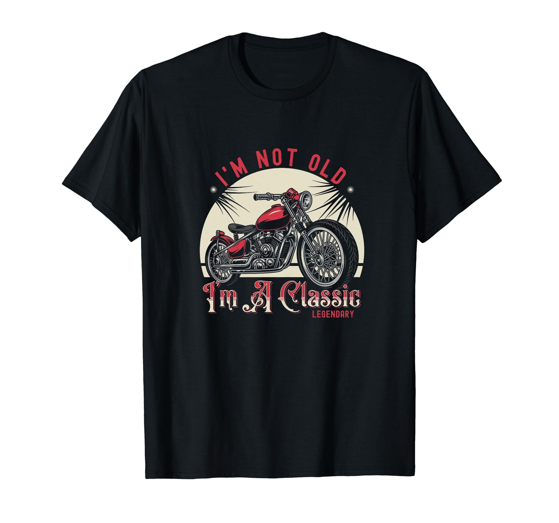 Im Not Old Im Sunset Motorcycle Dads T-Shirt - Novelty Apparel Unisex - T-Shirt, Sweatshirt, Hoodie