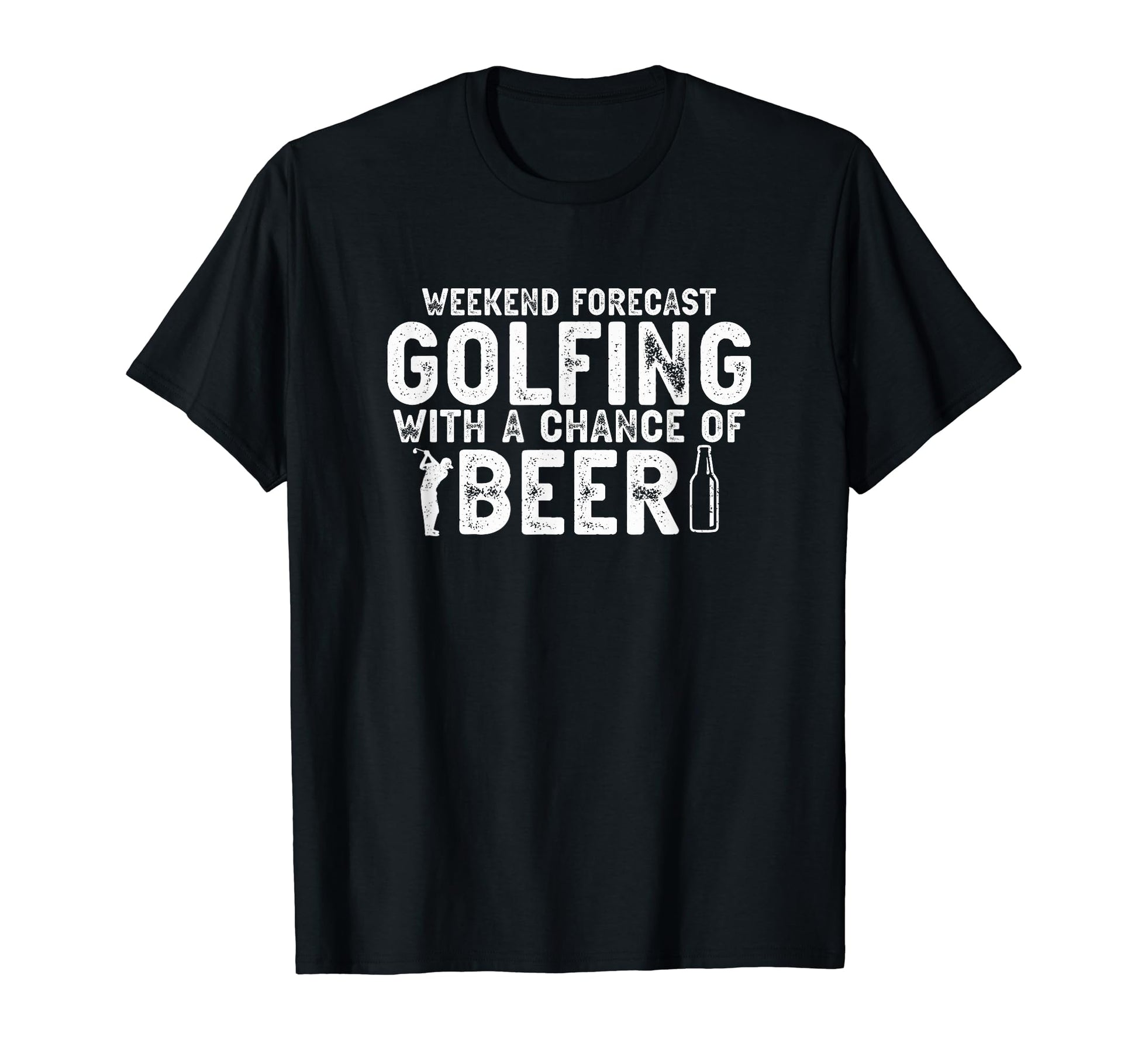 Weekend Forecast Golfing Funny Golf Gift T-Shirt - Graphic Print Unisex - T-Shirt, Sweatshirt, Hoodie
