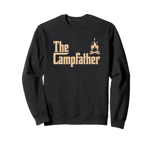 Campfather Camp Fire Fun Adventure Dad Sweatshirt - Trendy Graphic Unisex - T-Shirt, Sweatshirt, Hoodie