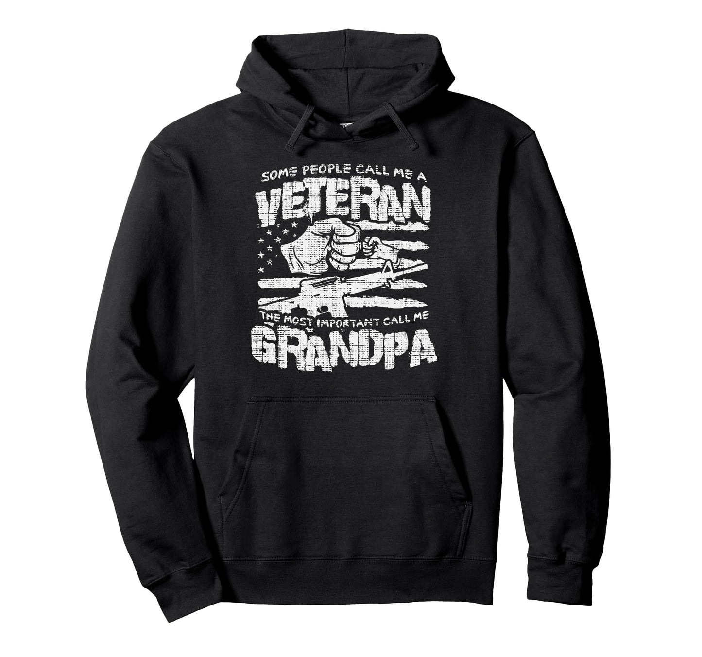 Some People Calls Me Veteran Grandpa Hoodie - Fun Novelty Design Men Women - T-Shirt, Sweatshirt, Hoodie