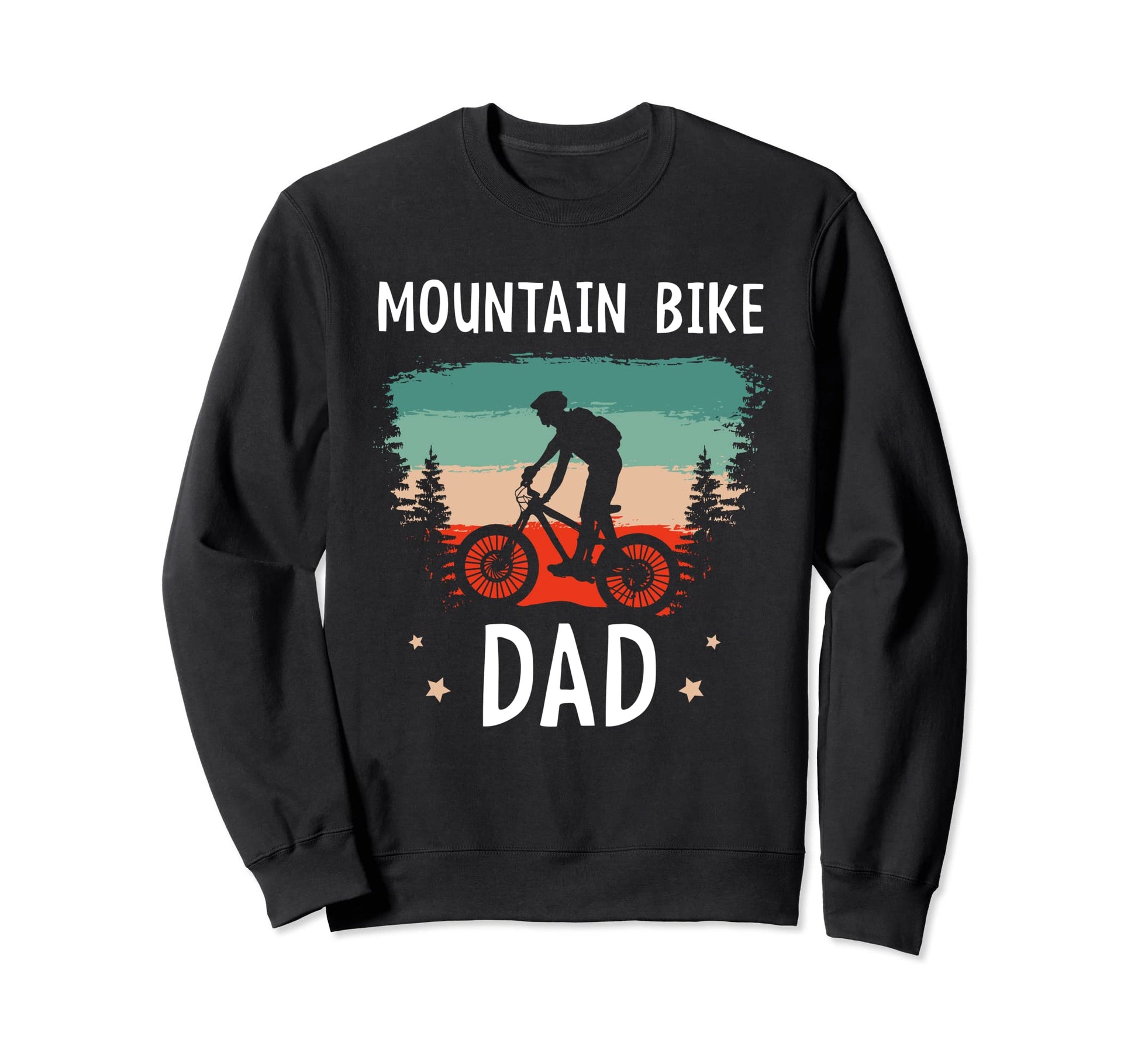 Mountain Bike Dad Cycling Sweatshirt - Fun Novelty Design for Adults - T-Shirt, Sweatshirt, Hoodie