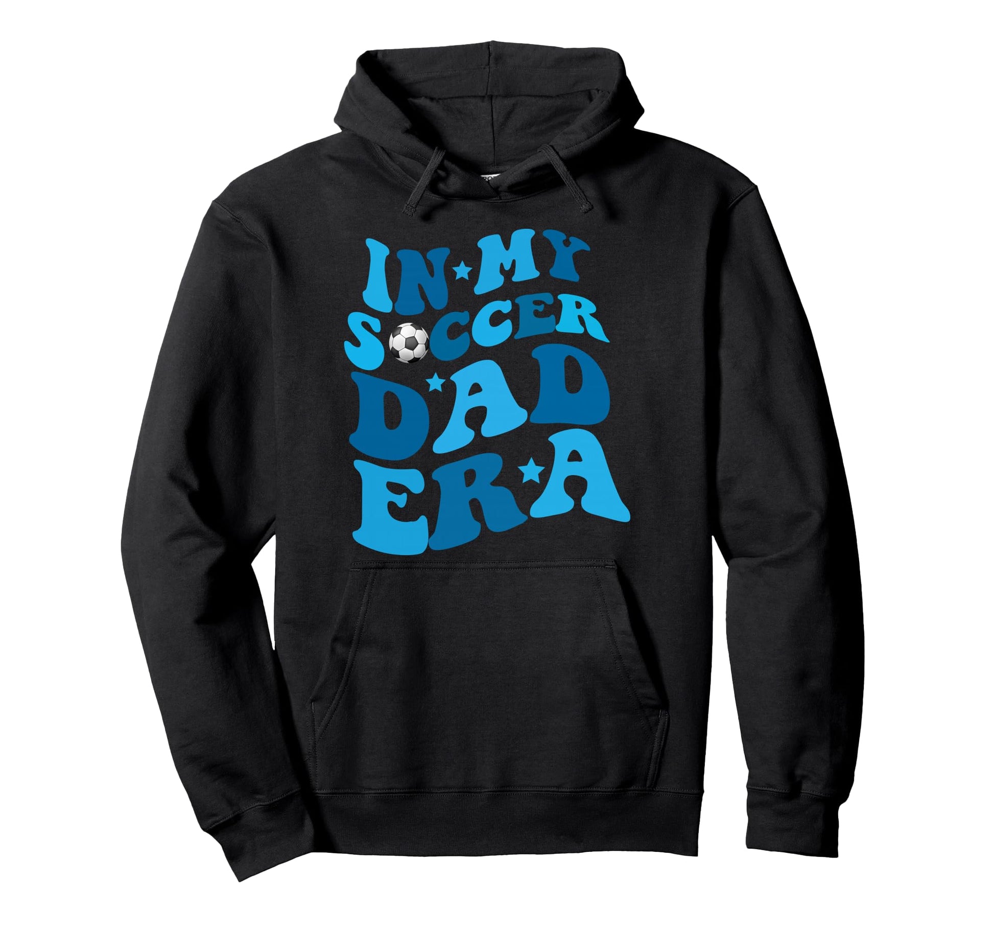 Funny My Soccer Dad Era Father Groovy Hoodie - Graphic Print for Adults - T-Shirt, Sweatshirt, Hoodie