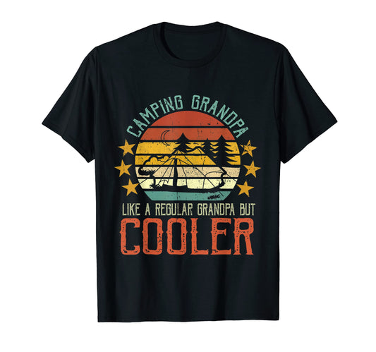 Camping Grandpa Like Regular Dad But T-Shirt - Fun Novelty Design Unisex - T-Shirt, Sweatshirt, Hoodie