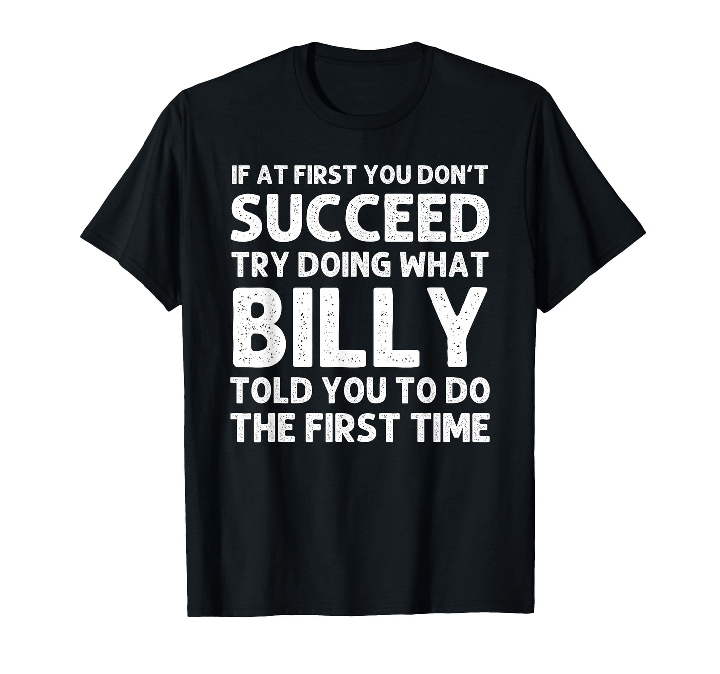 Billy Gift Name Personalized Birthday T-Shirt - Graphic Print for Adults - T-Shirt, Sweatshirt, Hoodie