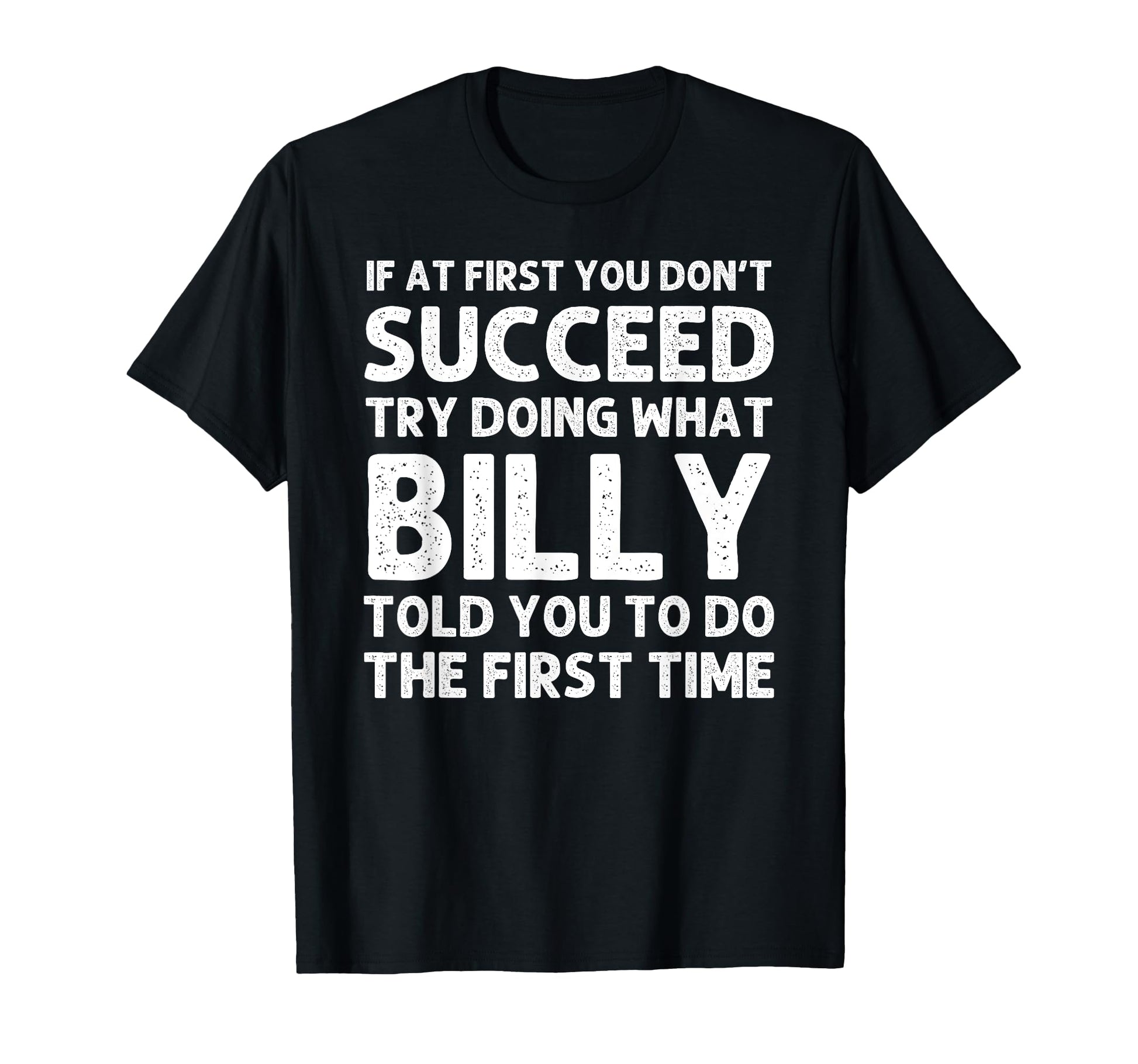 Billy Gift Name Personalized Birthday T-Shirt - Graphic Print for Adults - T-Shirt, Sweatshirt, Hoodie
