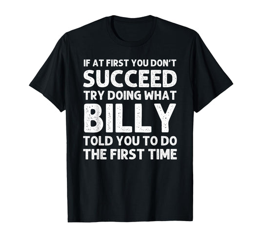 Billy Gift Name Personalized Birthday T-Shirt - Graphic Print for Adults - T-Shirt, Sweatshirt, Hoodie