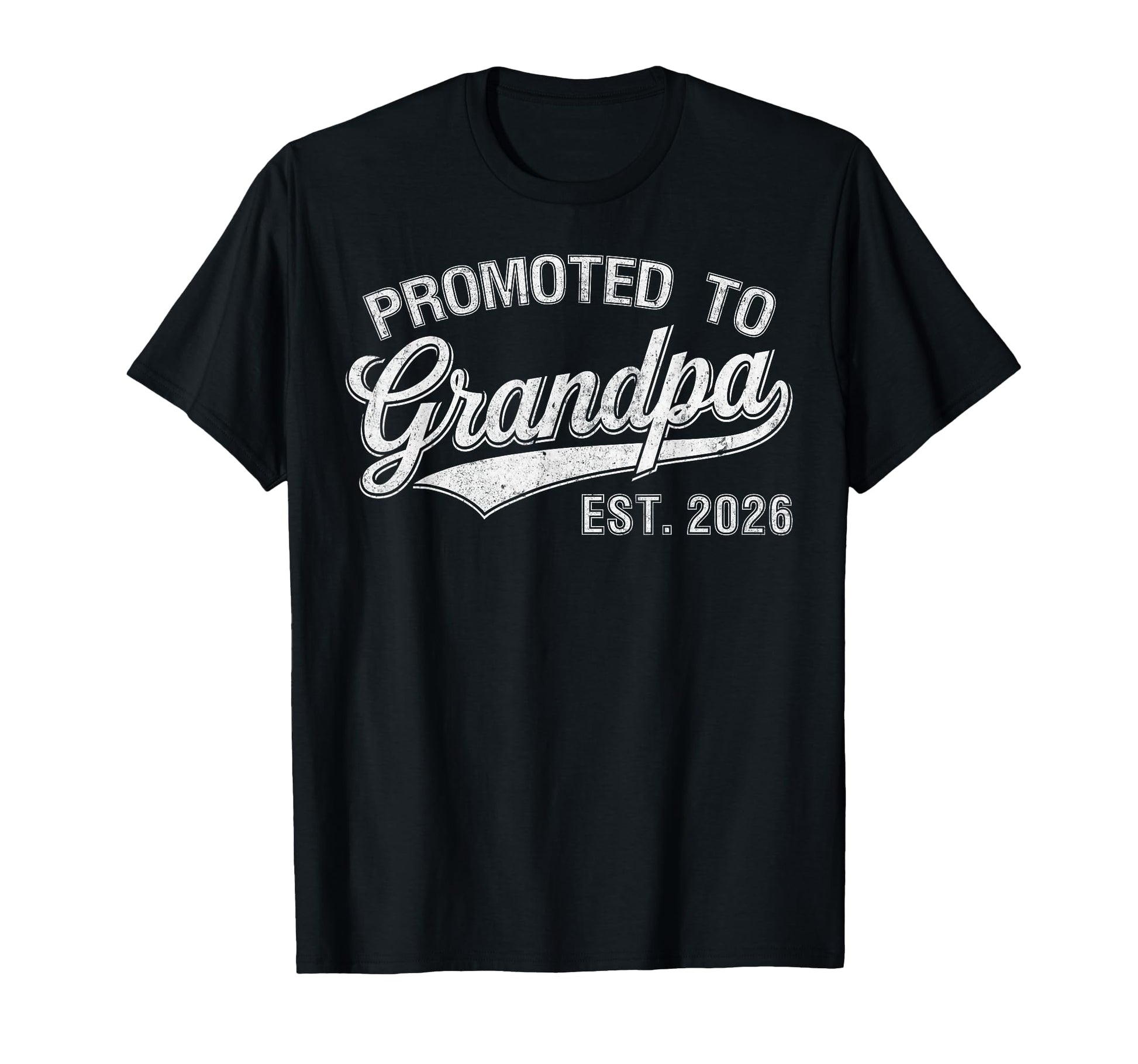 Mens Promoted To Grandpa Est 2026 T-Shirt - Trendy Graphic Men Women - T-Shirt, Sweatshirt, Hoodie