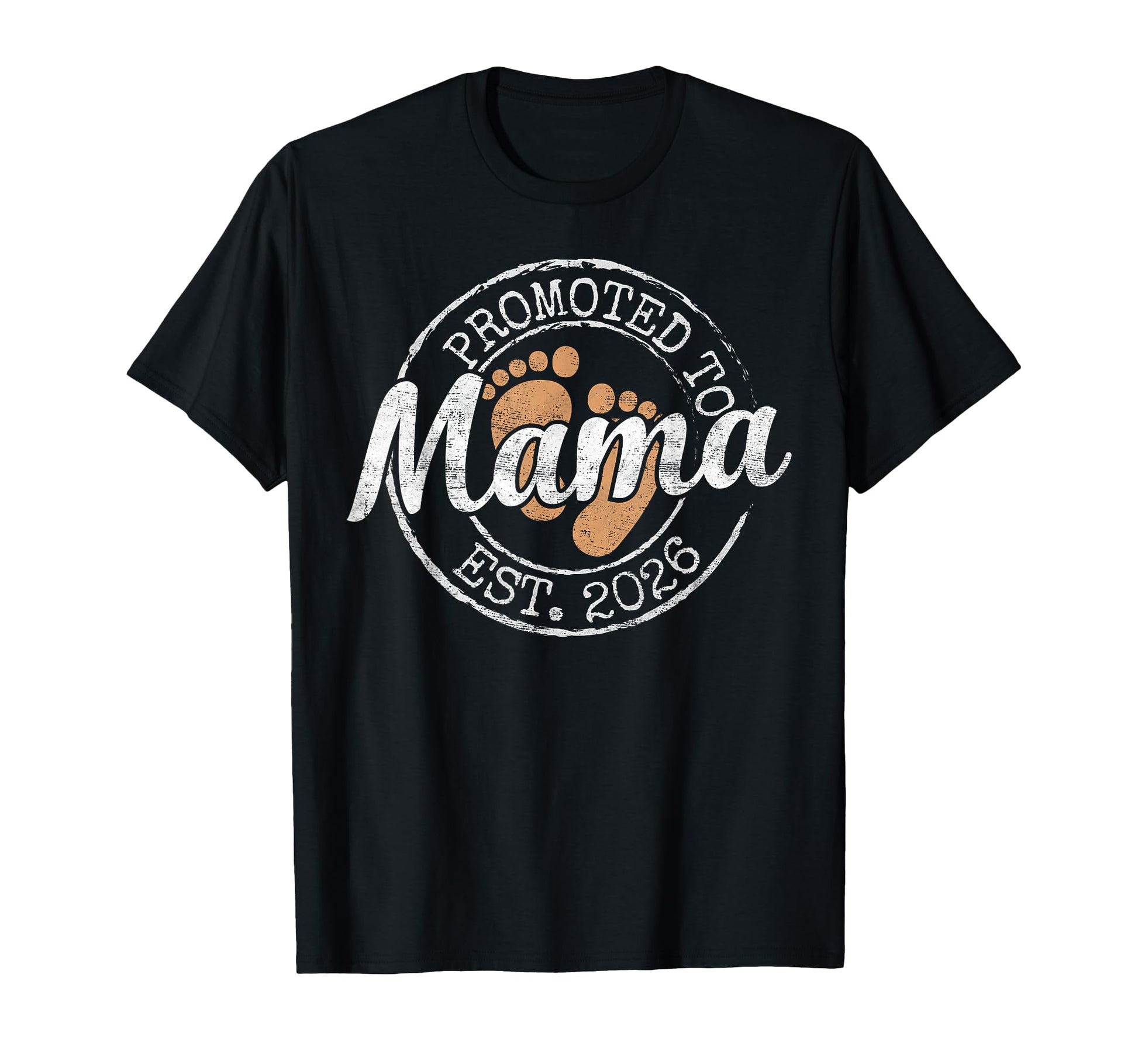 Promoted To Mama Est 2026 Stamp First T-Shirt - Trendy Graphic Men Women - T-Shirt, Sweatshirt, Hoodie