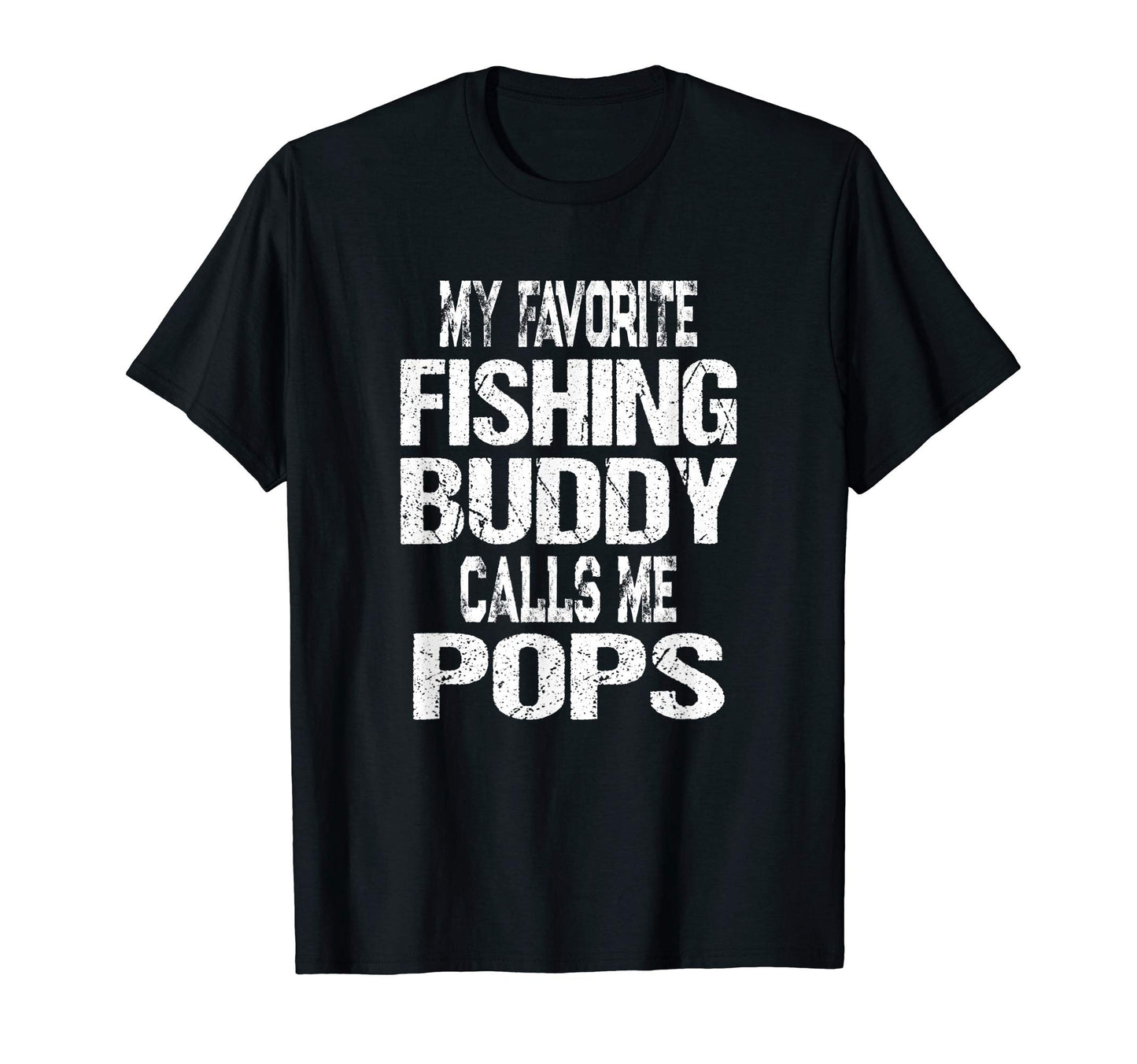Mens My Favorite Fishing Buddy Calls T-Shirt - Aesthetic Graphic Men Women - T-Shirt, Sweatshirt, Hoodie