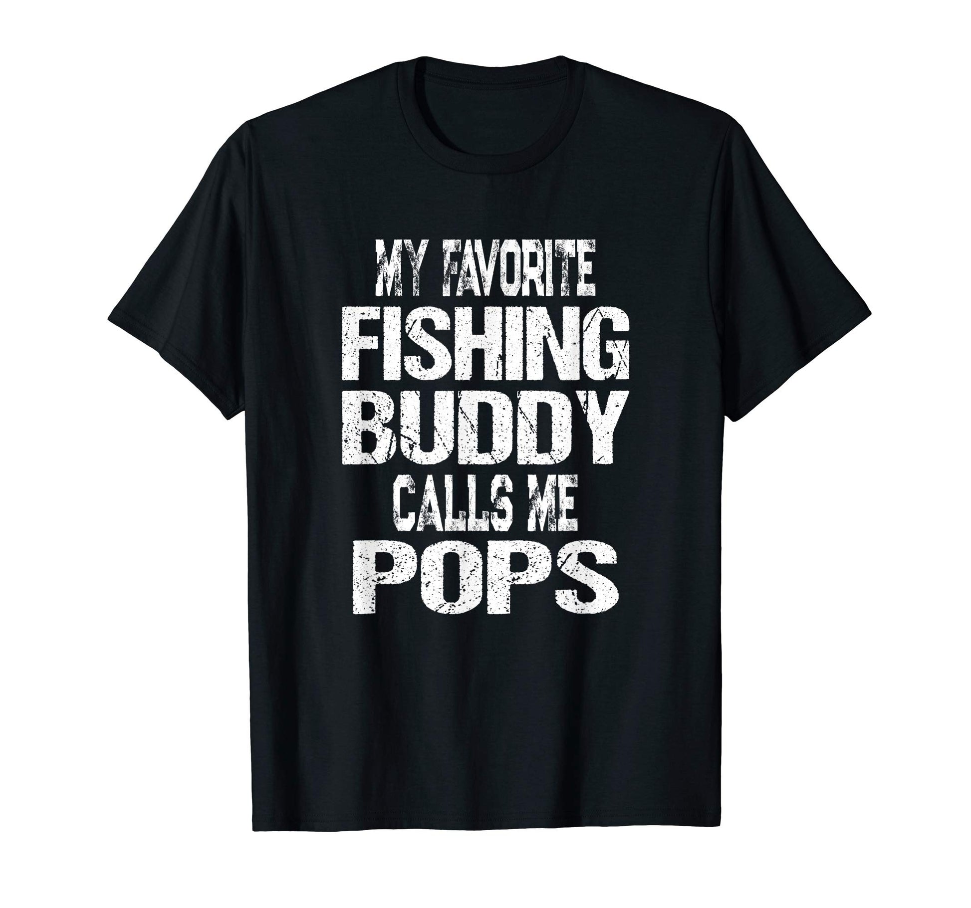 Mens My Favorite Fishing Buddy Calls T-Shirt - Aesthetic Graphic Men Women - T-Shirt, Sweatshirt, Hoodie