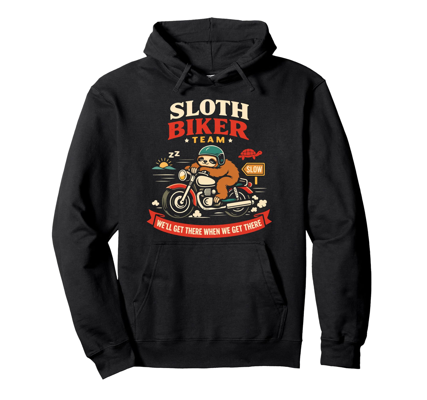 Motorcycle Biker Sloth Sloth Biker Hoodie - Trendy Graphic for Adults - T-Shirt, Sweatshirt, Hoodie