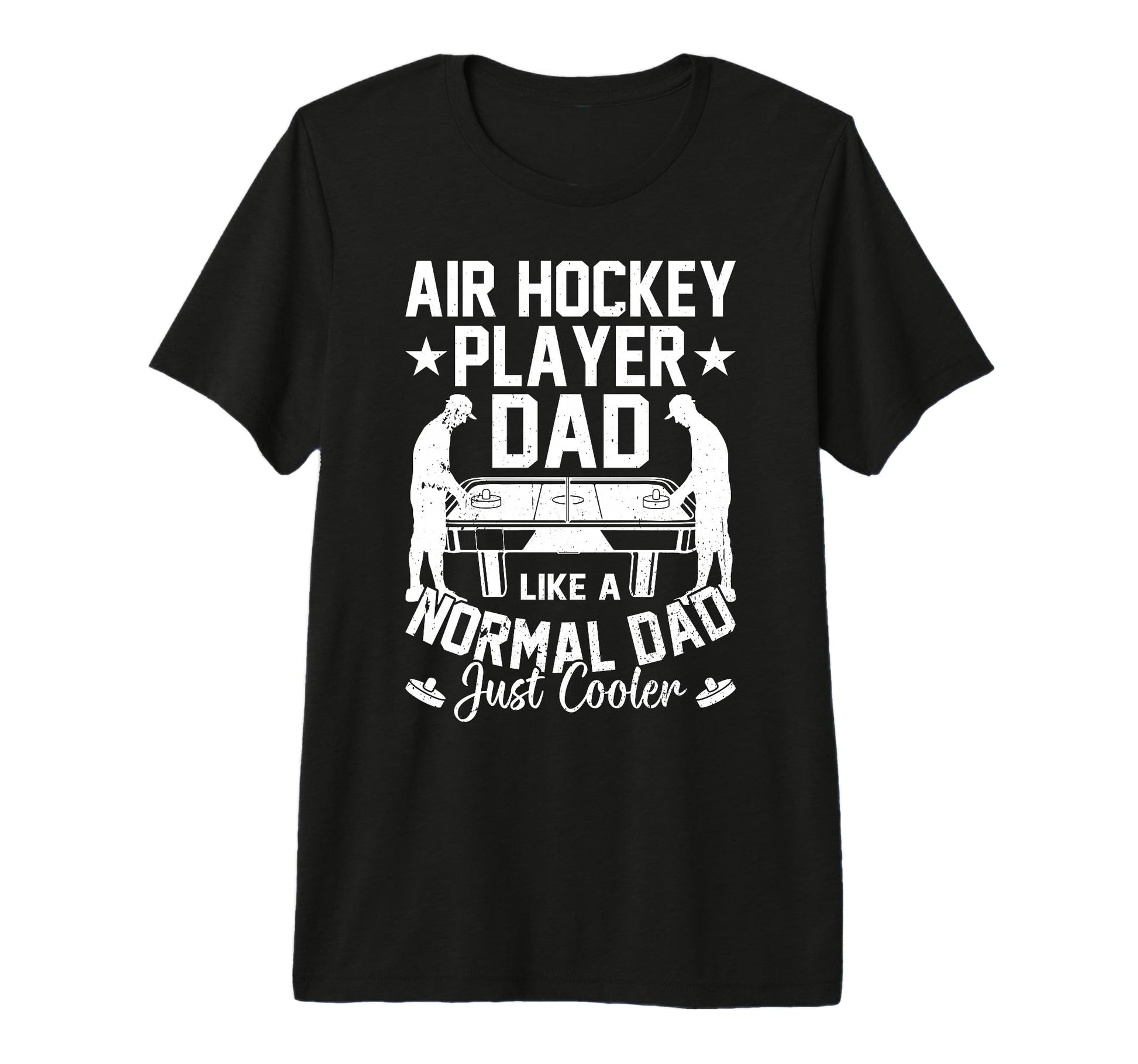 Mens Air Hockey Player Dad Like Normal T-Shirt - Aesthetic Graphic Unisex - T-Shirt, Sweatshirt, Hoodie