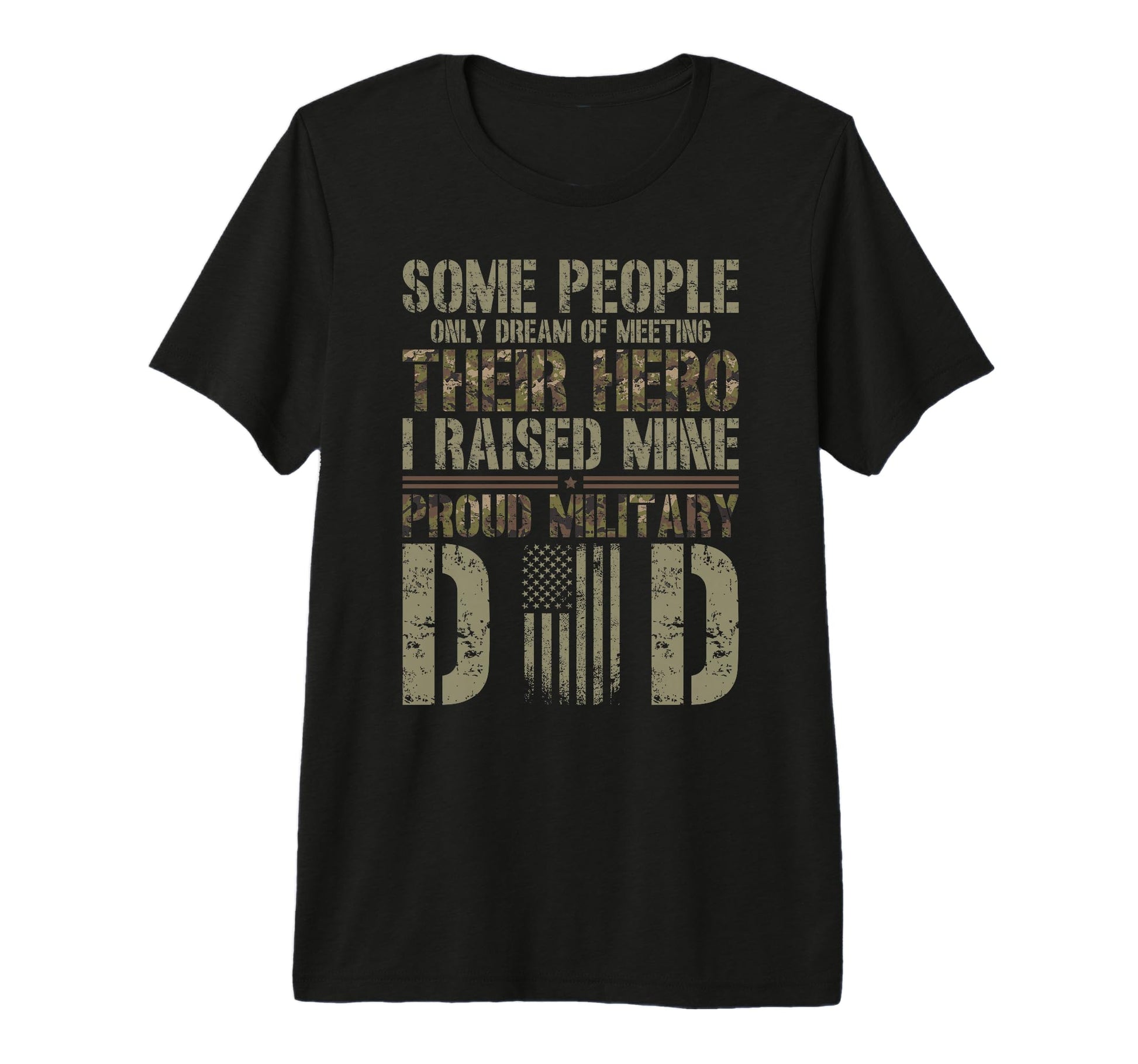 Mens Proud Military Dad Military T-Shirt - Custom Art Print Men Women - T-Shirt, Sweatshirt, Hoodie