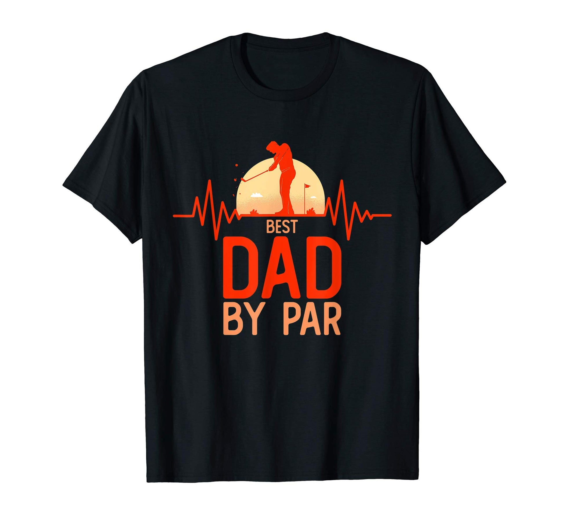 Best Dad Par Daddy Fathers Day Golf Mens T-Shirt - Streetwear Style Unisex - T-Shirt, Sweatshirt, Hoodie