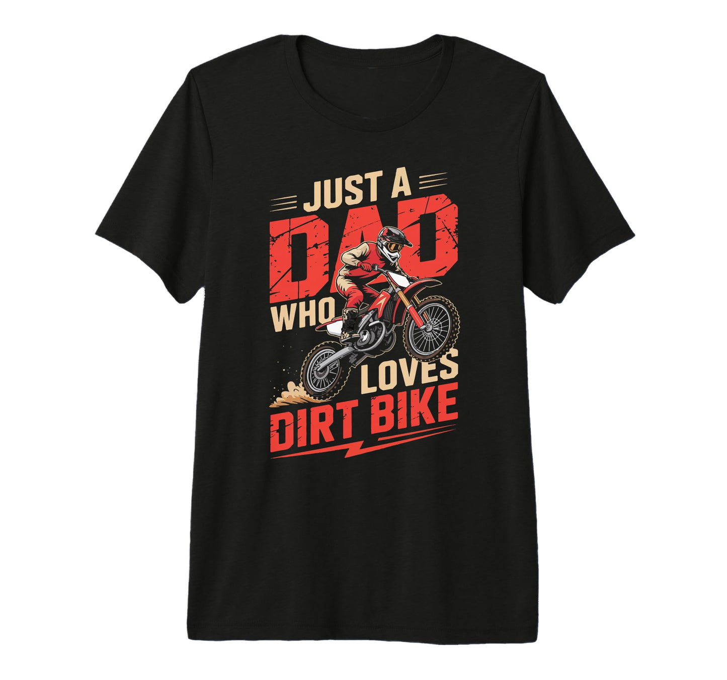 Dirt Bike Dad Gift Motocross Funny Daddy T-Shirt - Graphic Print Men Women - T-Shirt, Sweatshirt, Hoodie
