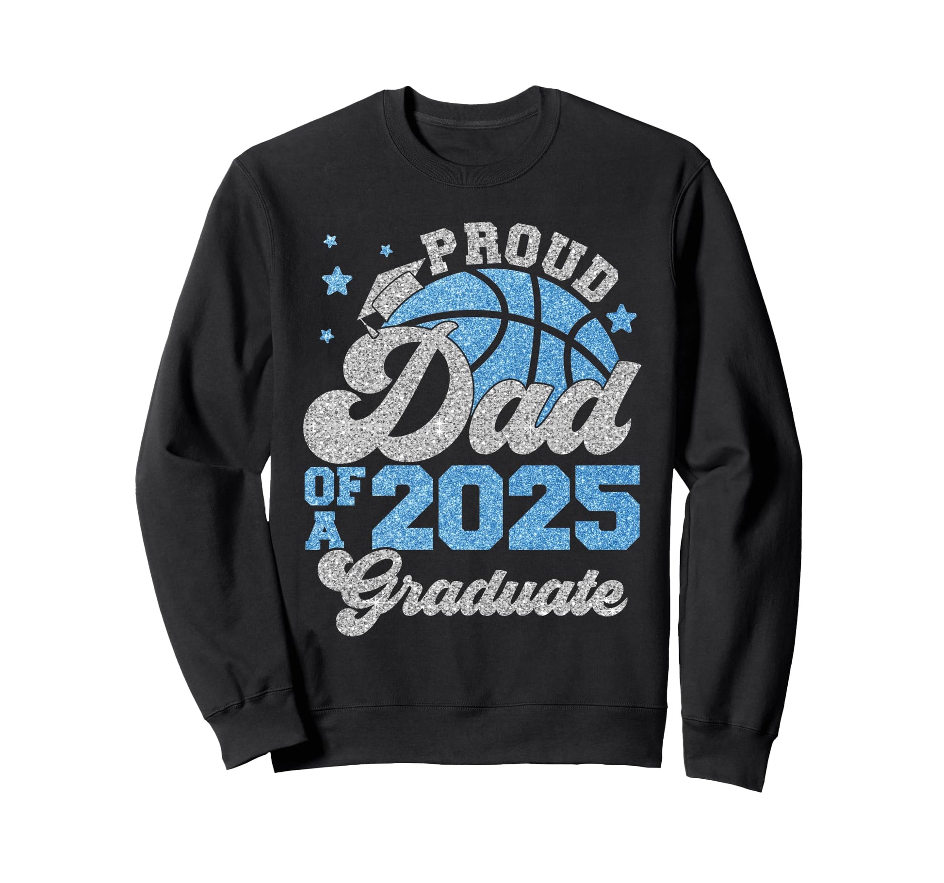 Dad 2025 Graduate Senior Graduation Sweatshirt - Unique Graphic Unisex - T-Shirt, Sweatshirt, Hoodie