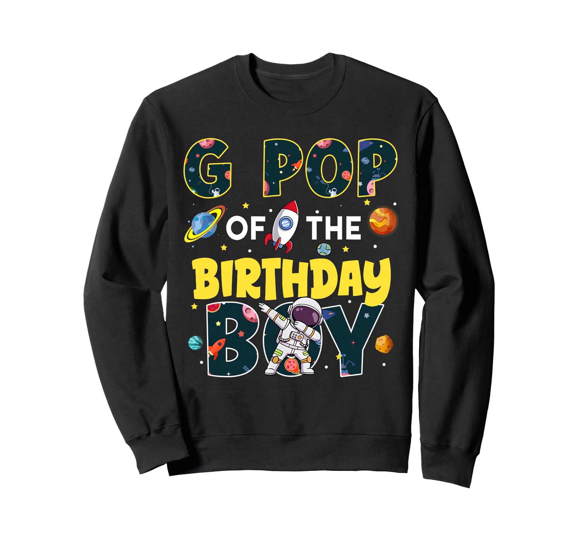 G Pop Birthday Astronaut Family Space Sweatshirt - Minimalist Print Unisex - T-Shirt, Sweatshirt, Hoodie