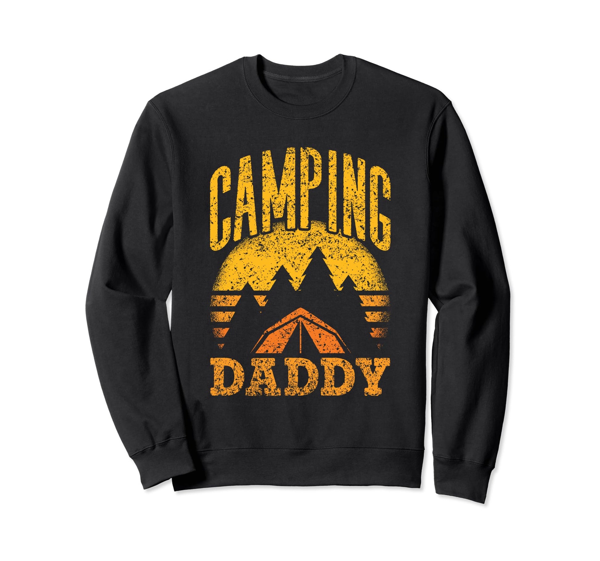 Camping Daddy Camper Campsite Lover Camp Sweatshirt - Graphic Print Unisex - T-Shirt, Sweatshirt, Hoodie