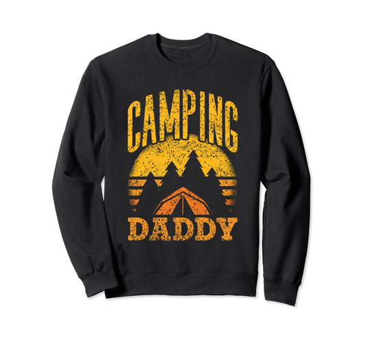 Camping Daddy Camper Campsite Lover Camp Sweatshirt - Graphic Print Unisex - T-Shirt, Sweatshirt, Hoodie