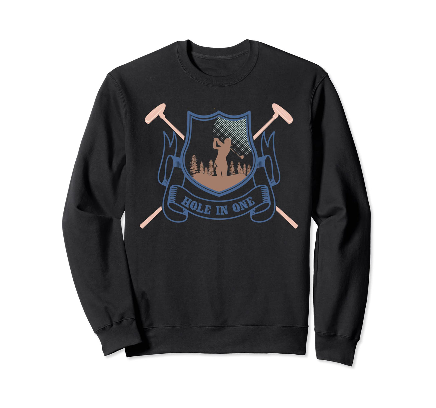 Golf Club Hole One Golfing Golfer Sweatshirt - Aesthetic Graphic Unisex - T-Shirt, Sweatshirt, Hoodie