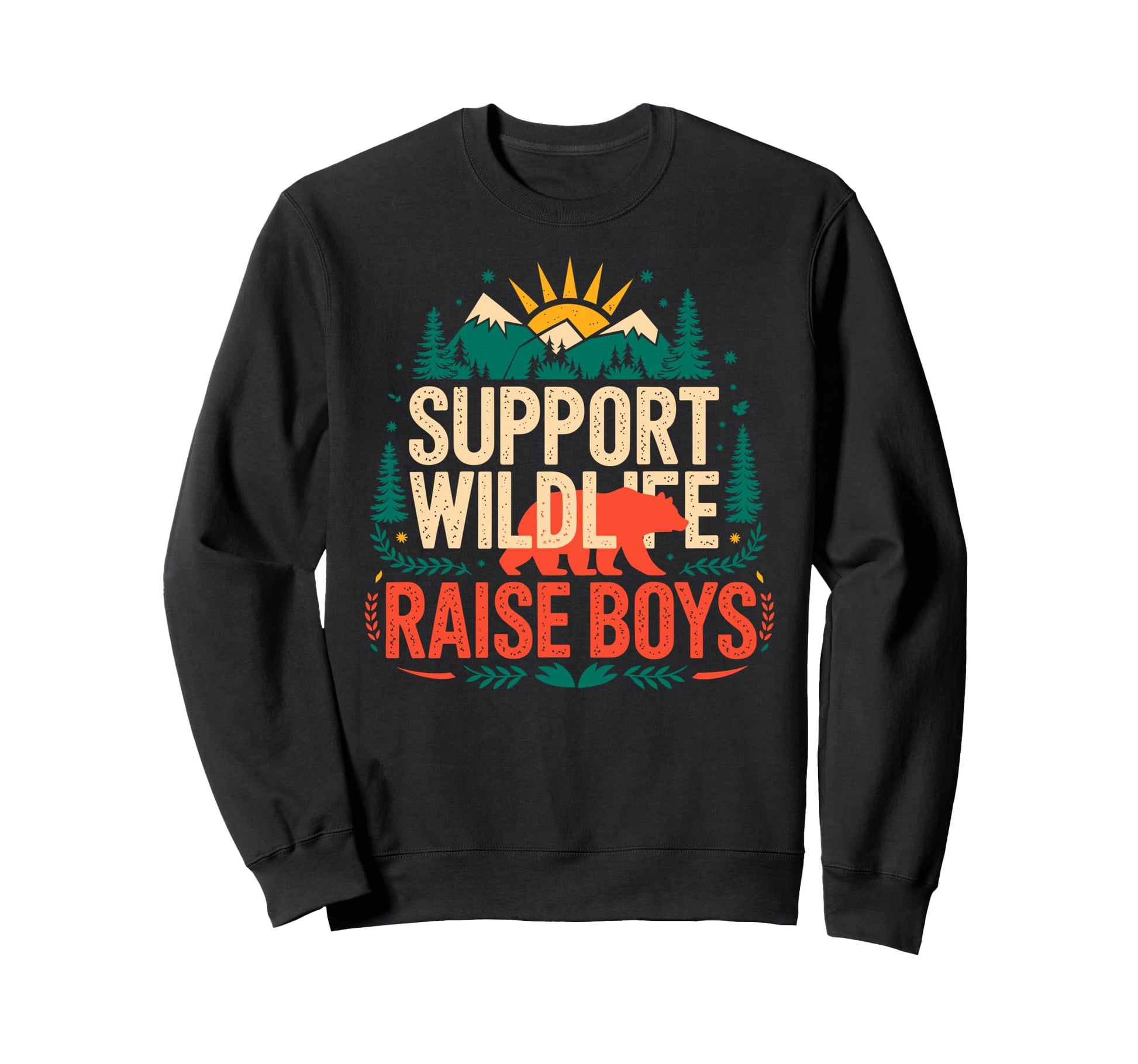 Support Wildlife Raise Camping Sweatshirt - Aesthetic Graphic for Adults - T-Shirt, Sweatshirt, Hoodie