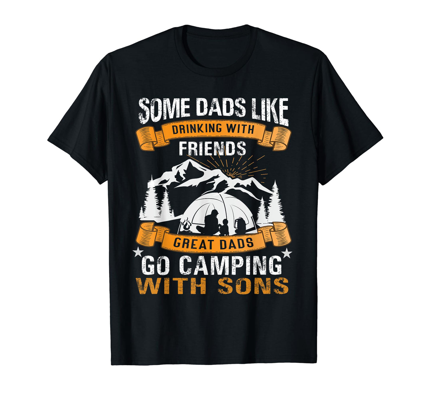Some Dads Like Drinking Friends Dads T-Shirt - Graphic Print for Adults - T-Shirt, Sweatshirt, Hoodie