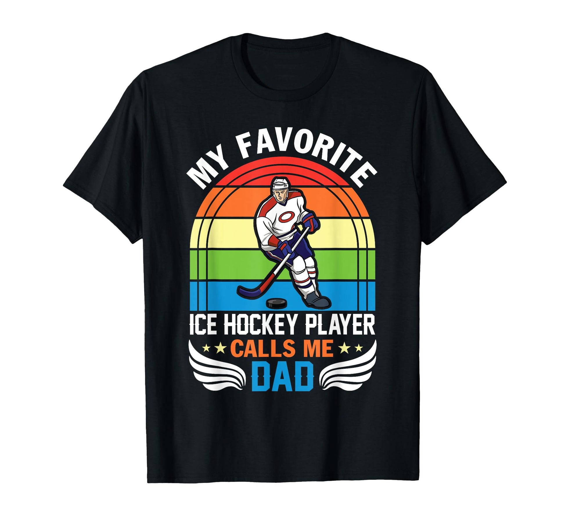 My Favorite Ice Hockey Player Calls Me T-Shirt - Custom Art Print Unisex - T-Shirt, Sweatshirt, Hoodie