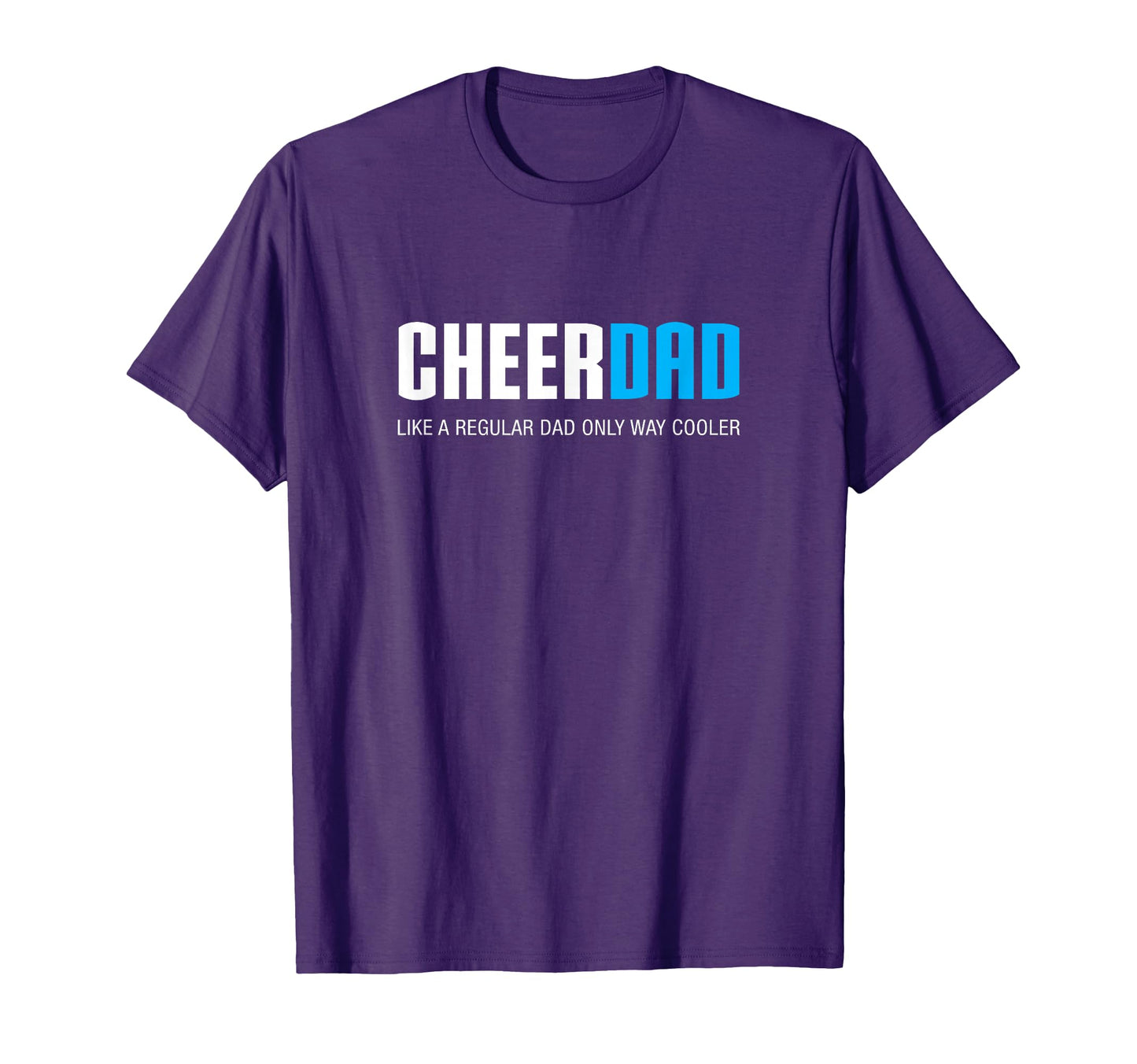 Cheer Dad Funny Fathers Day Gift T-Shirt - Minimalist Print for Adults - T-Shirt, Sweatshirt, Hoodie