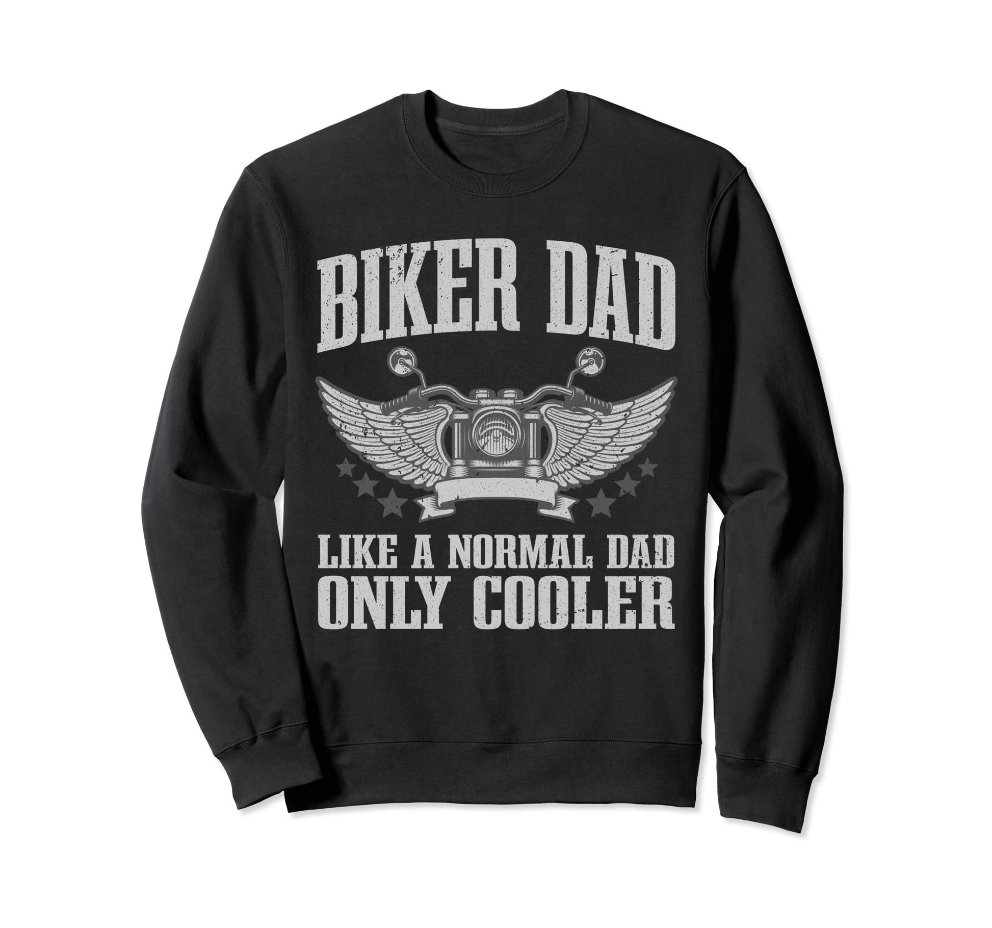 Biker Dad Motorcycling Motorcycle Sweatshirt - Aesthetic Graphic Unisex - T-Shirt, Sweatshirt, Hoodie