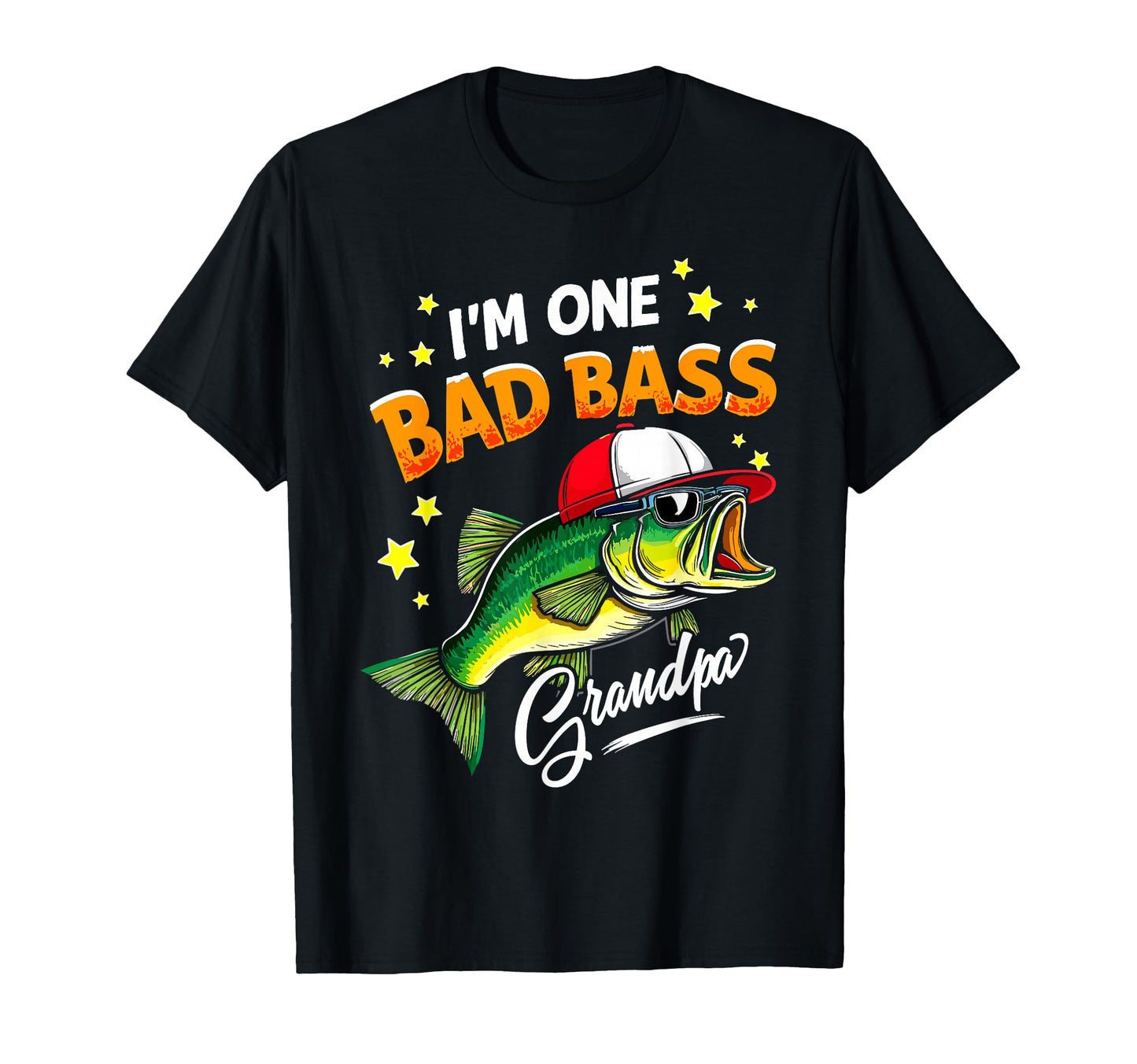 Im One Bad Bass Grandpa Fisherman T-Shirt - Minimalist Print Men Women - T-Shirt, Sweatshirt, Hoodie