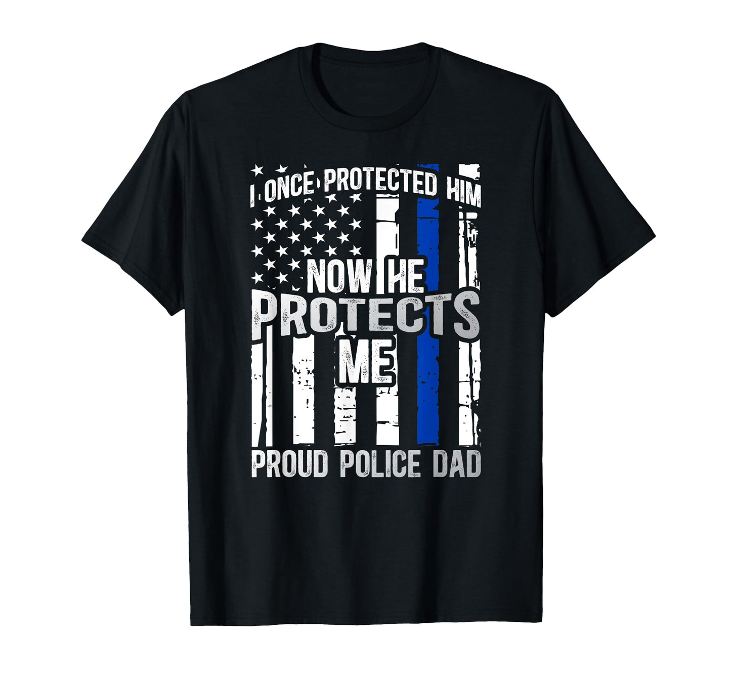 Proud Police Dad Policeman Dad Police T-Shirt - Unique Graphic for Adults - T-Shirt, Sweatshirt, Hoodie