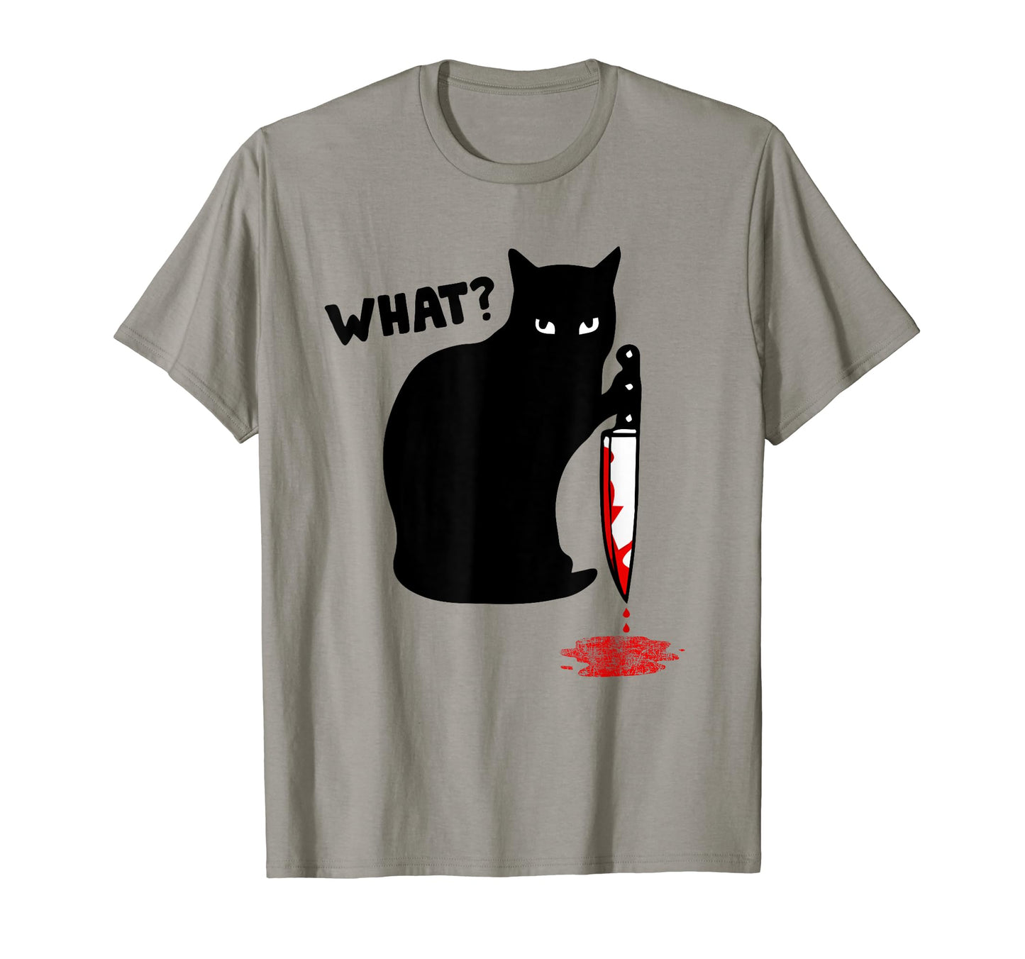 What Murderous Cat Holding Knife Funny T-Shirt - Fun Novelty Design Unisex - T-Shirt, Sweatshirt, Hoodie