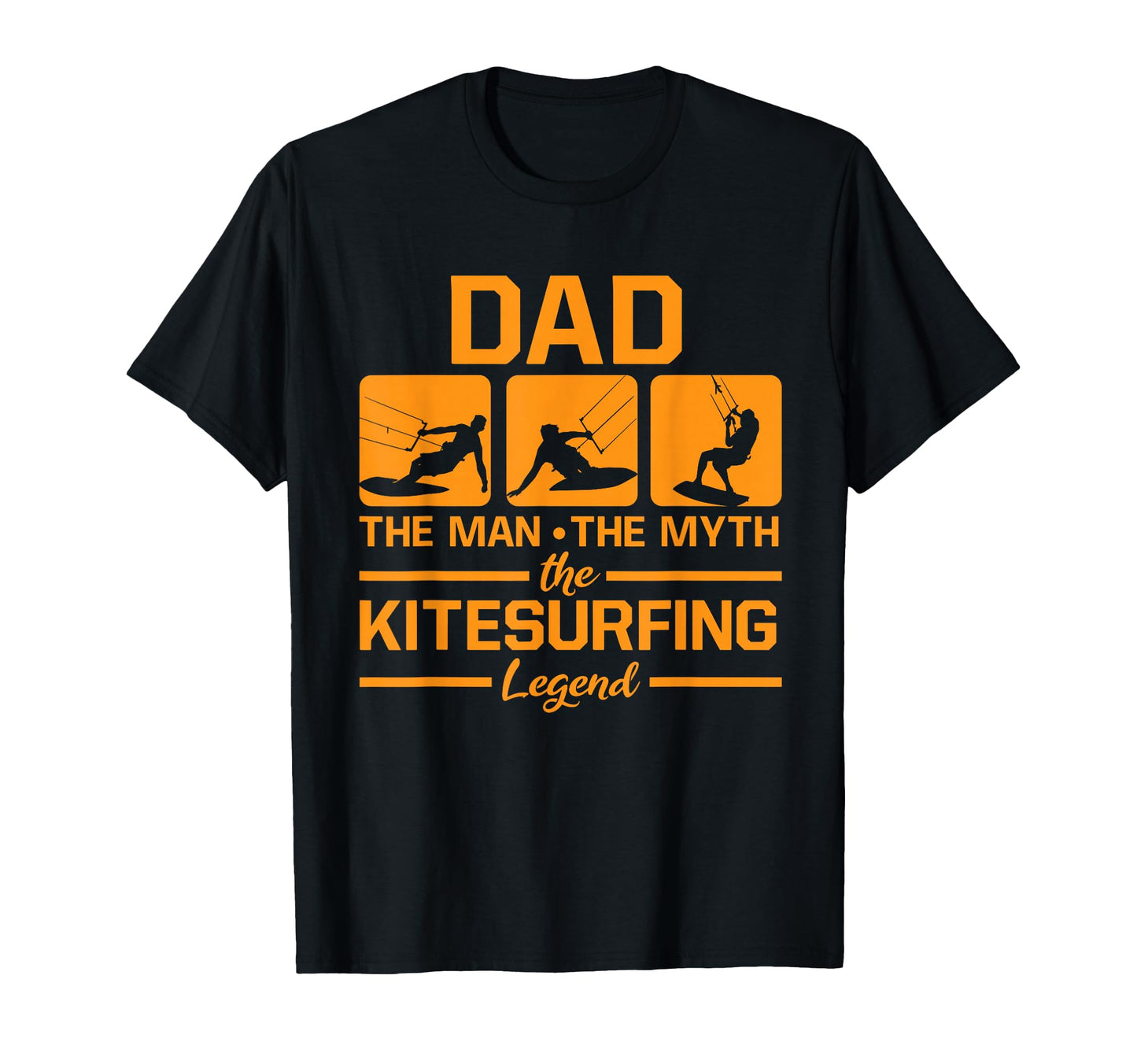 Kitesurfing Dad Myth Legend Father T-Shirt - Aesthetic Graphic for Adults - T-Shirt, Sweatshirt, Hoodie