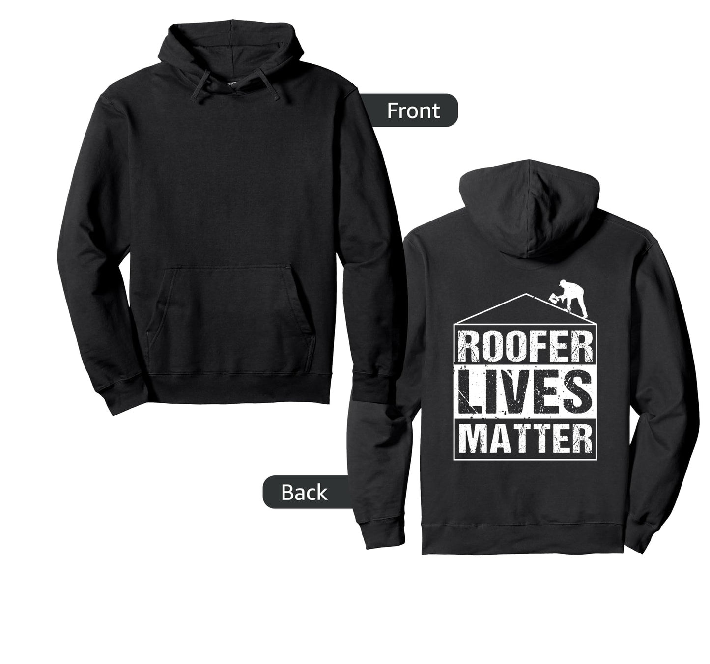 Roofer Gifts Roofing Back Hoodie - Fun Novelty Design Unisex - T-Shirt, Sweatshirt, Hoodie
