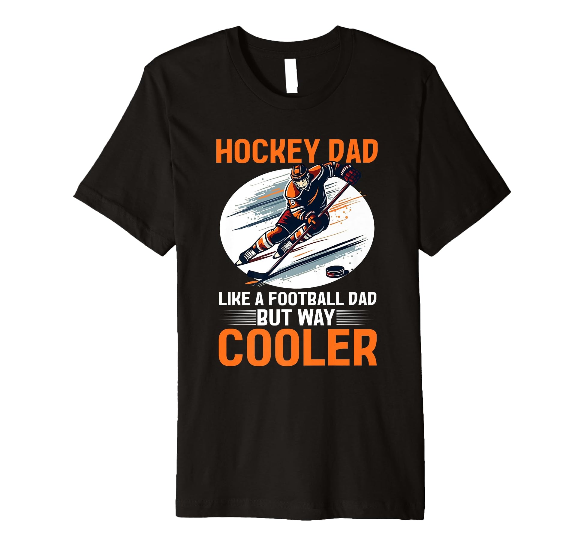 Ice Hockey Dad T-Shirt - Trendy Graphic for Adults - T-Shirt, Sweatshirt, Hoodie