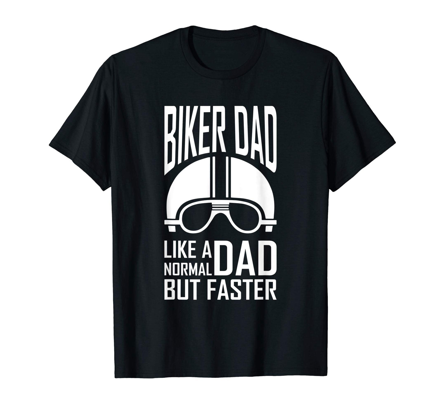Motorcycle Biker Dad Like Normal Dad But T-Shirt - Novelty Apparel Unisex - T-Shirt, Sweatshirt, Hoodie