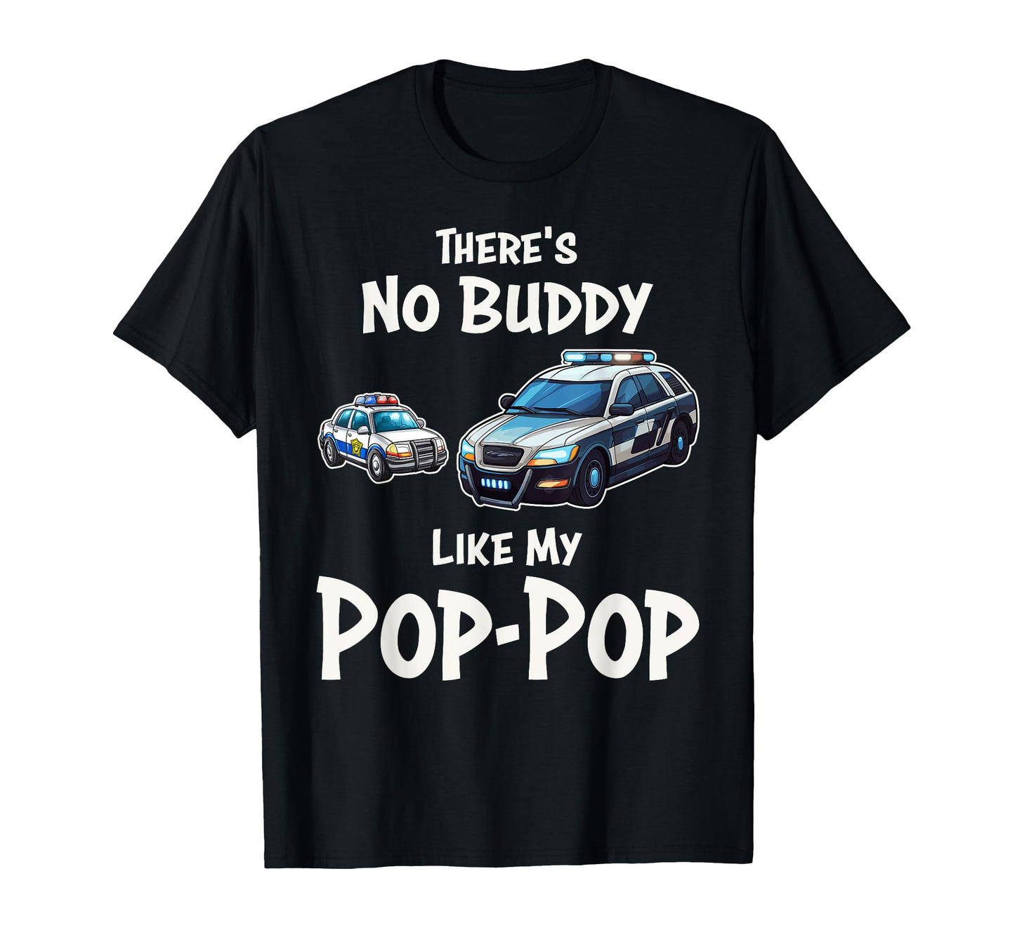Funny Pop Pop Grandpa Police Cop T-Shirt - Novelty Apparel for Adults - T-Shirt, Sweatshirt, Hoodie