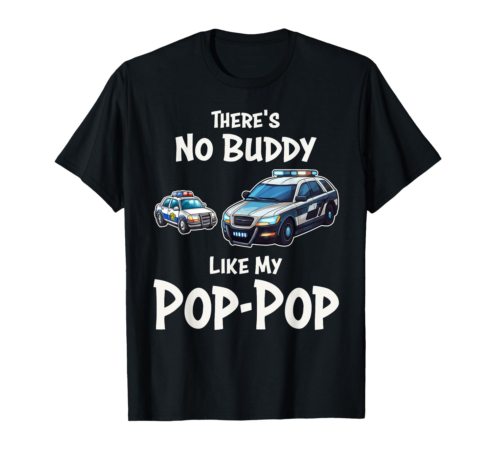 Funny Pop Pop Grandpa Police Cop T-Shirt - Novelty Apparel for Adults - T-Shirt, Sweatshirt, Hoodie