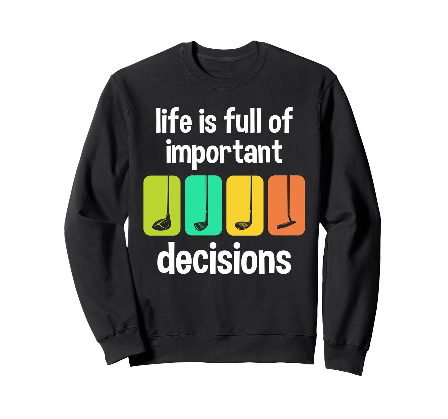 Golf Clubs Golf Dad Golfing Dad Sweatshirt - Aesthetic Graphic Unisex - T-Shirt, Sweatshirt, Hoodie