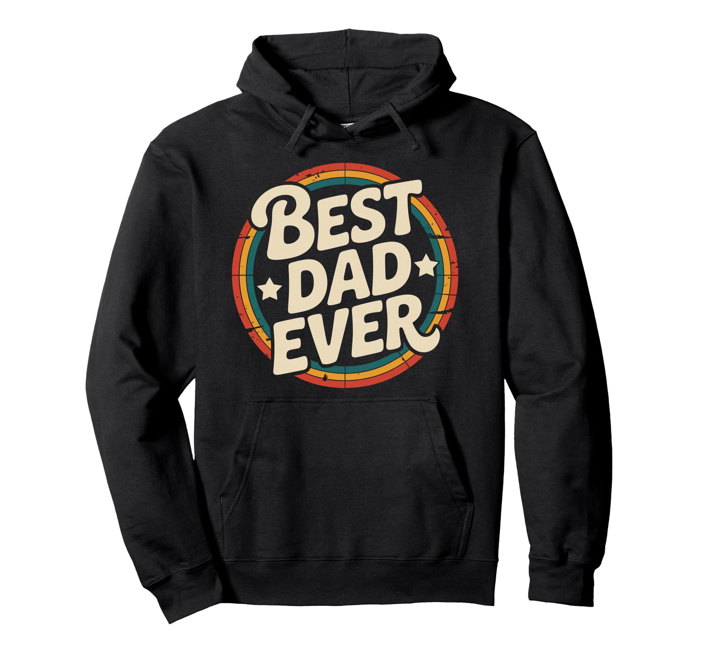 Best Dad Ever Hoodie - Custom Art Print Men Women - T-Shirt, Sweatshirt, Hoodie