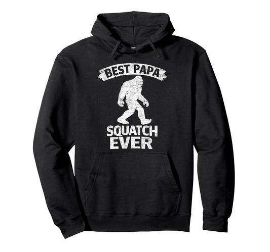 Bigfoot Dad Sasquatch Dad Best Papa Hoodie - Graphic Print Men Women - T-Shirt, Sweatshirt, Hoodie