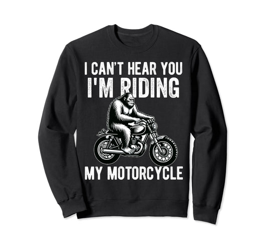 Bigfoot Motorcycle Sasquatch Sweatshirt - Fun Novelty Design for Adults - T-Shirt, Sweatshirt, Hoodie