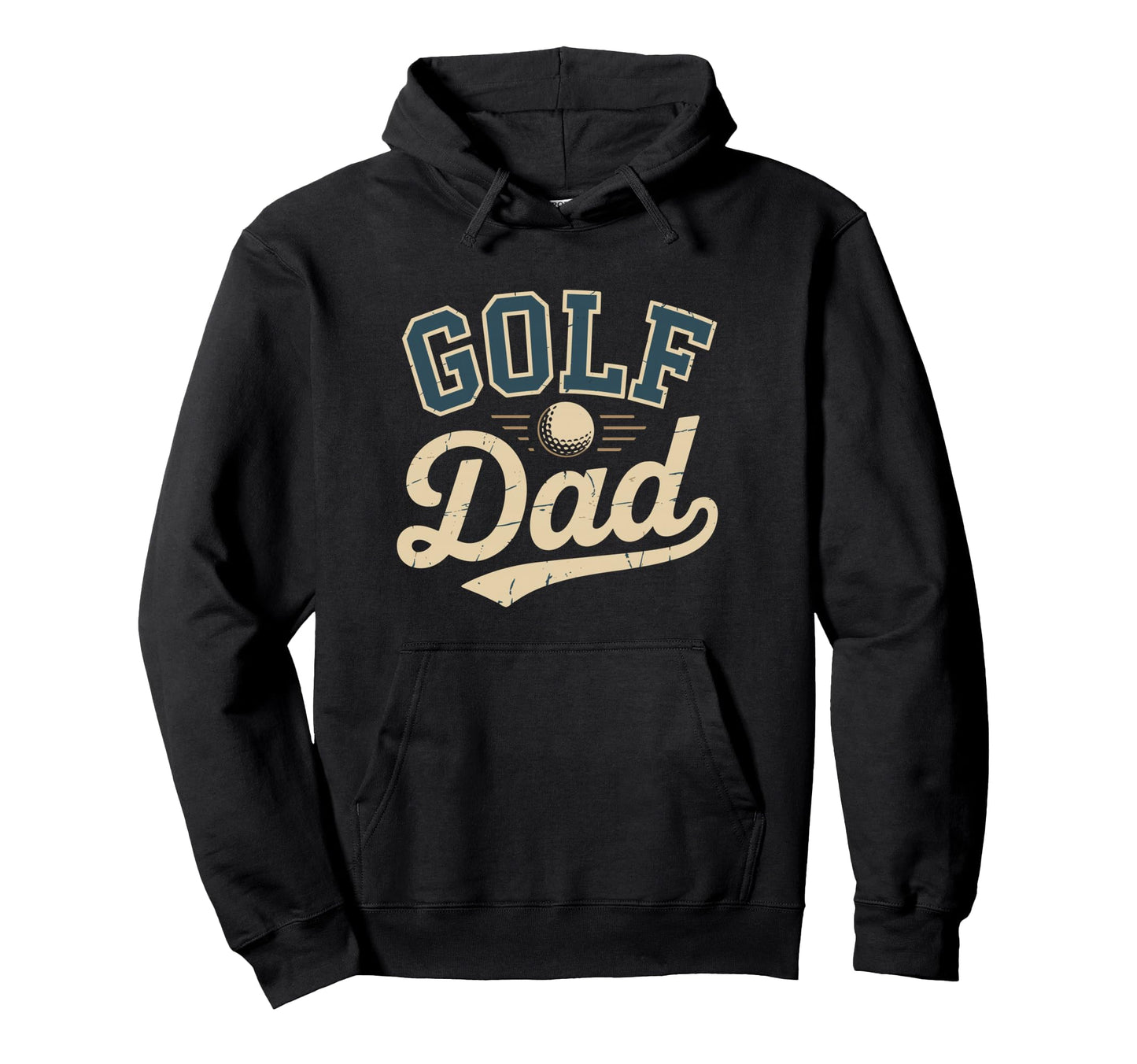 Funny Golf Dad Fathers Day Sweatshirt - Fun Novelty Design Unisex - T-Shirt, Sweatshirt, Hoodie