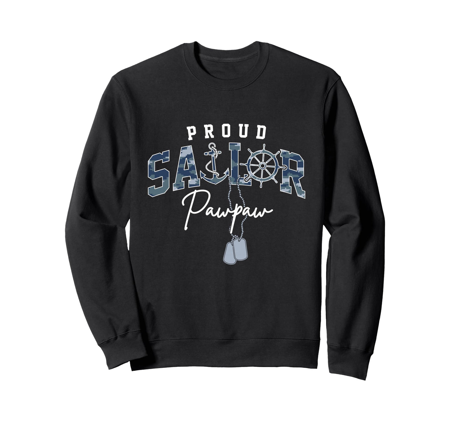 Proud Sailor Pawpaw Us Naval Veteran Sweatshirt - Unique Graphic Unisex - T-Shirt, Sweatshirt, Hoodie